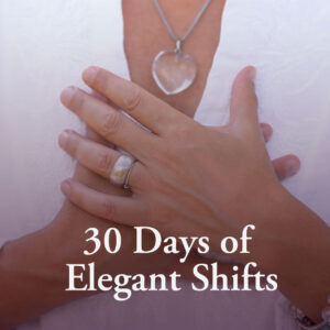 30 Days of Elegant Shifts